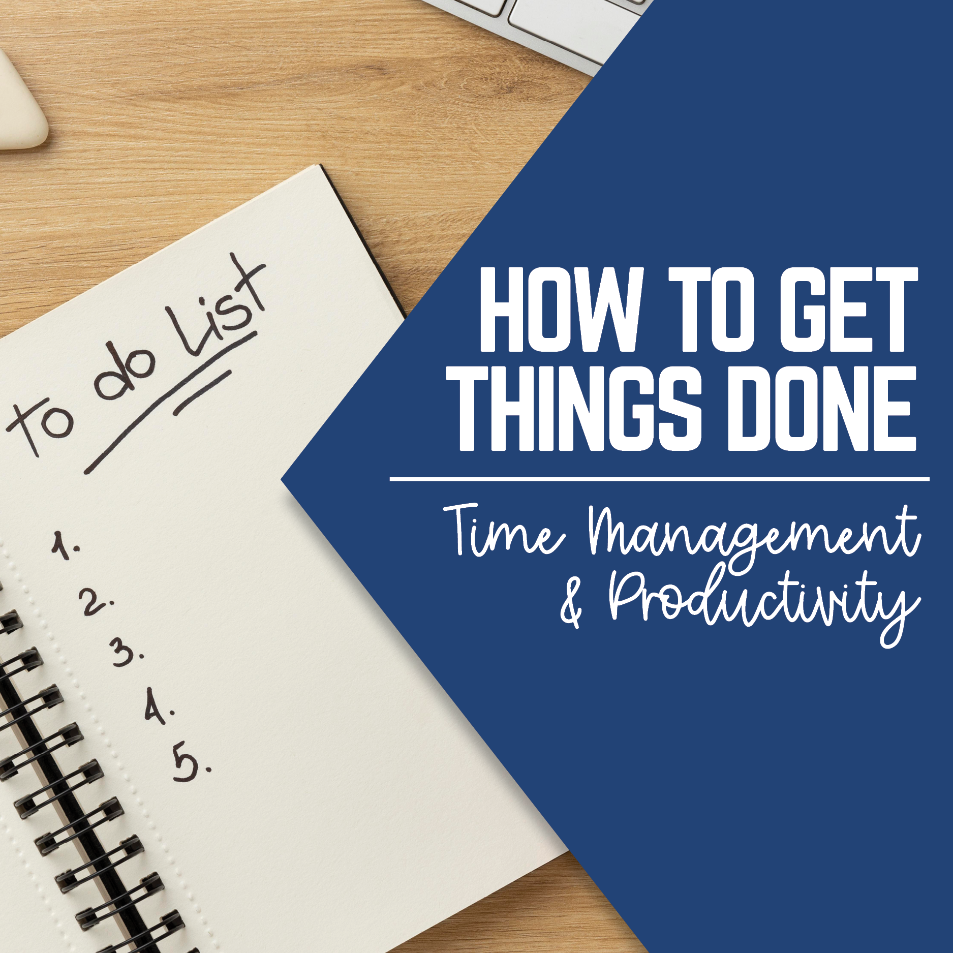 Image How to Get Things Done