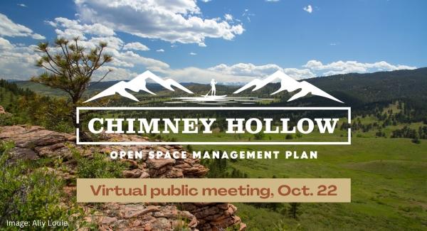 An overlook at Chimney Hollow Open Space with the Chimney Hollow logo and words that say virtual public meeting, Oct. 22