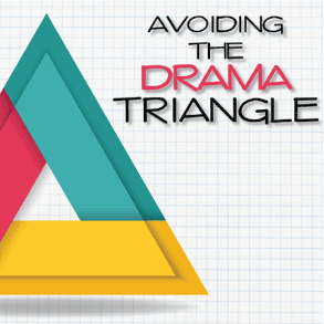 Image AVOIDING THE DRAMA TRIANGLE & CONFLICT RESOLUTION