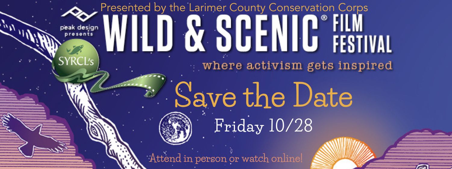 Wild & Scenic Film Festival Larimer County